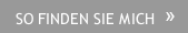 SO FINDEN SIE MICH